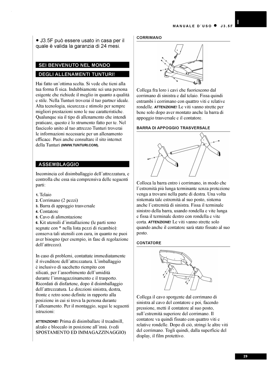 Tunturi J3.5F owner manual SEI Benvenuto NEL Mondo Degli Allenamenti Tunturi, Assemblaggio 