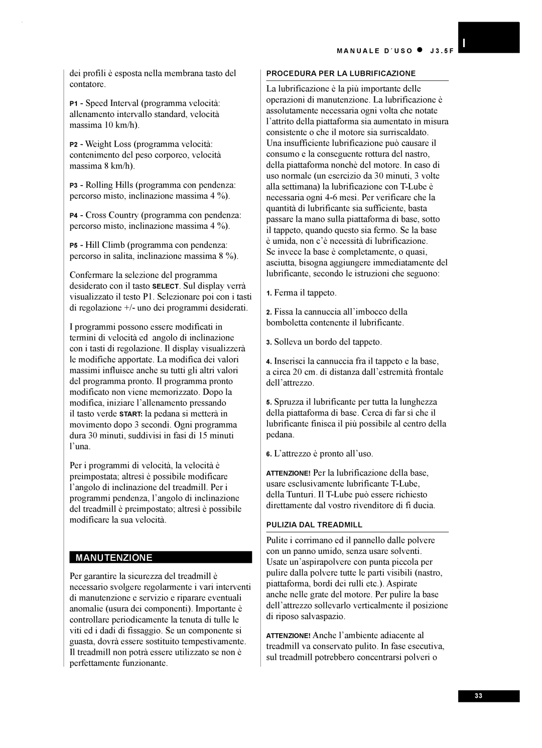 Tunturi J3.5F owner manual Manutenzione 