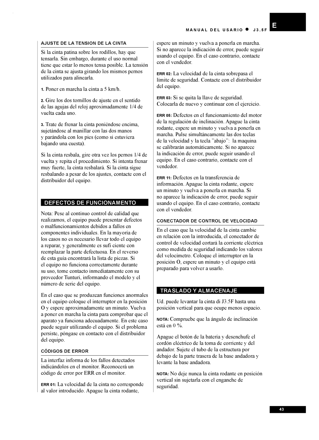 Tunturi J3.5F owner manual Defectos DE Funcionamento, Traslado Y Almacenaje 