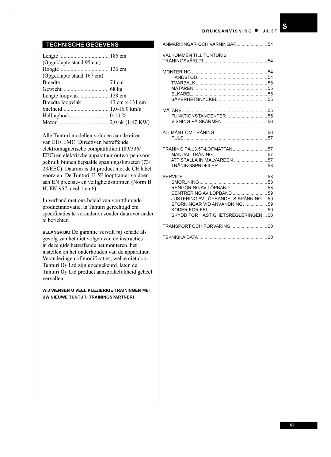 Tunturi J3.5F owner manual Technische Gegevens 