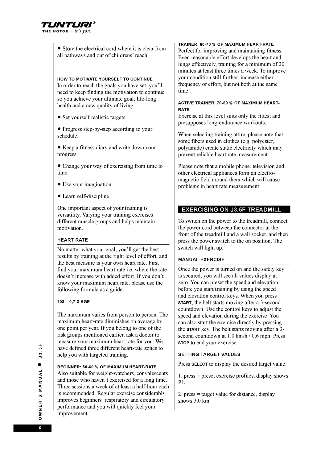 Tunturi owner manual Exercising on J3.5F Treadmill 