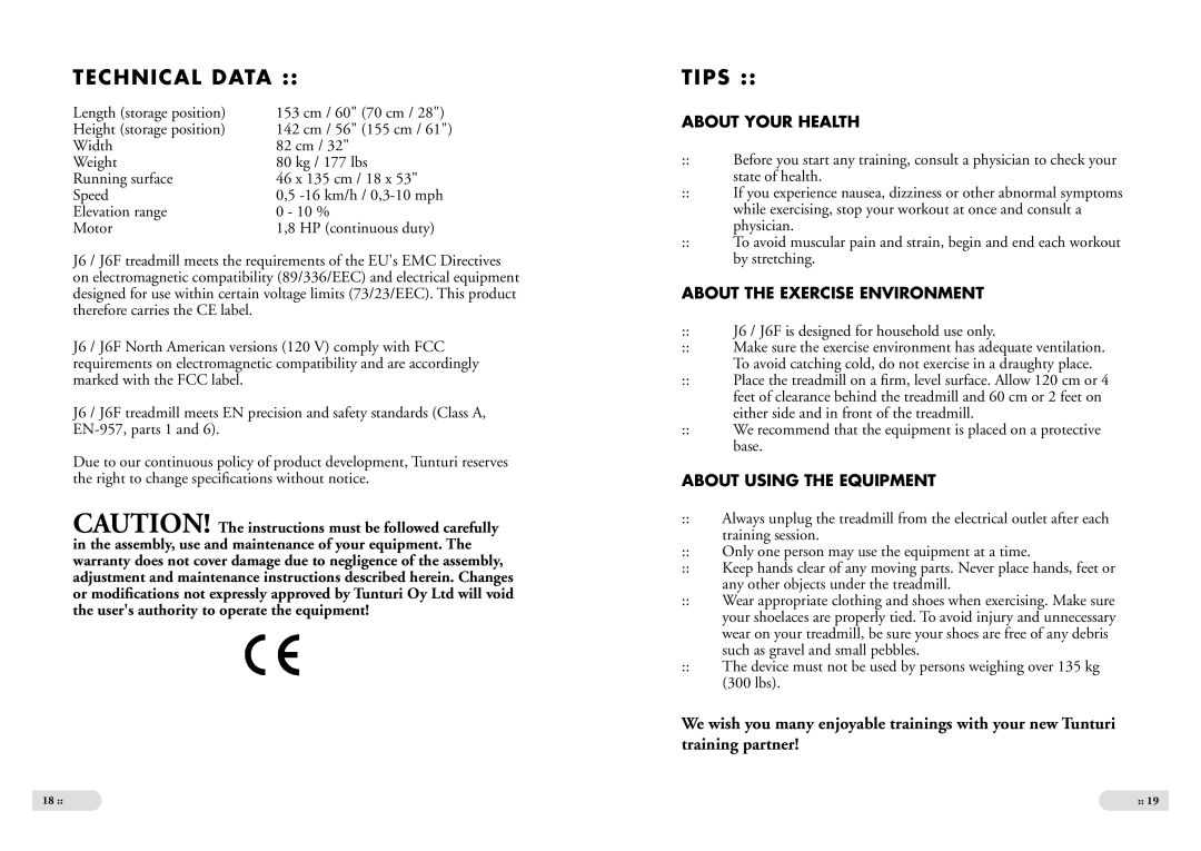 Tunturi J6F Technical Data, Tips, About Your Health, About the Exercise Environment, About Using the Equipment 