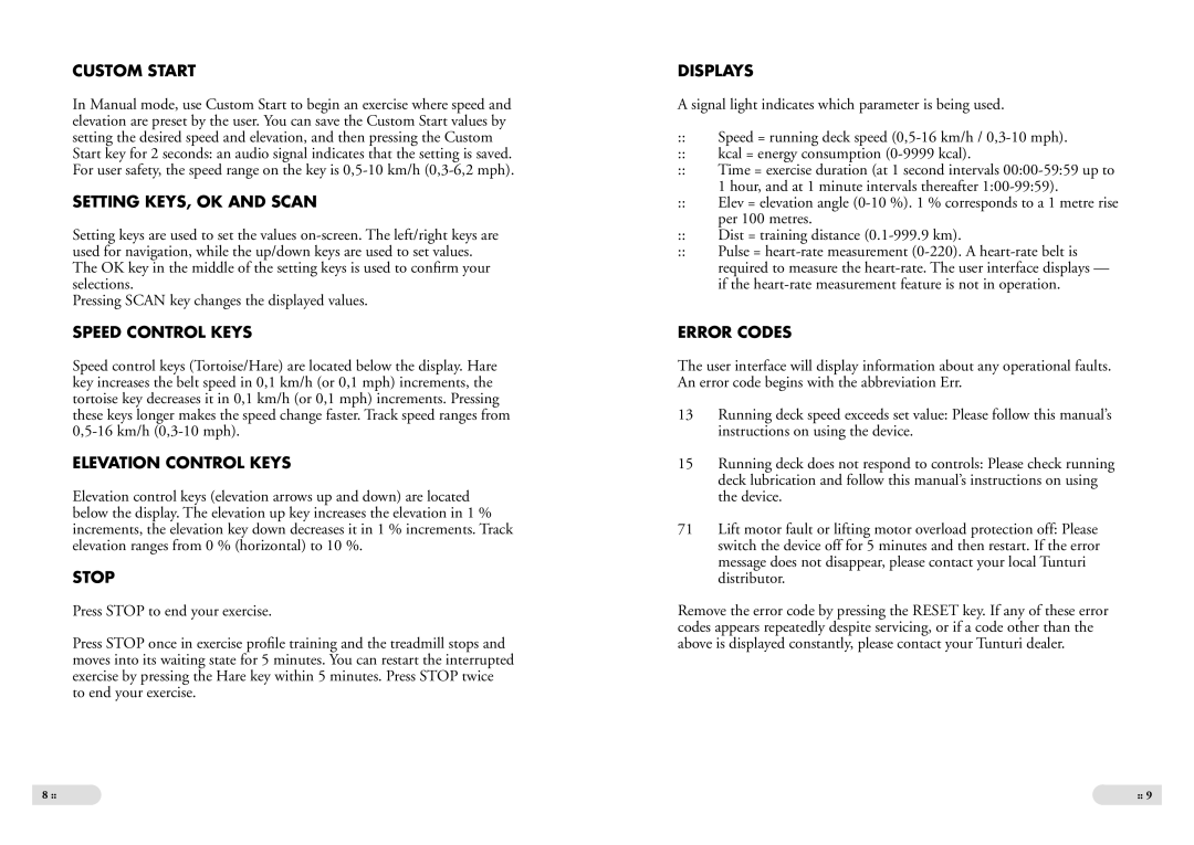 Tunturi J6F Custom Start, Setting KEYS, OK and Scan, Speed Control Keys, Elevation Control Keys, Stop, Displays 
