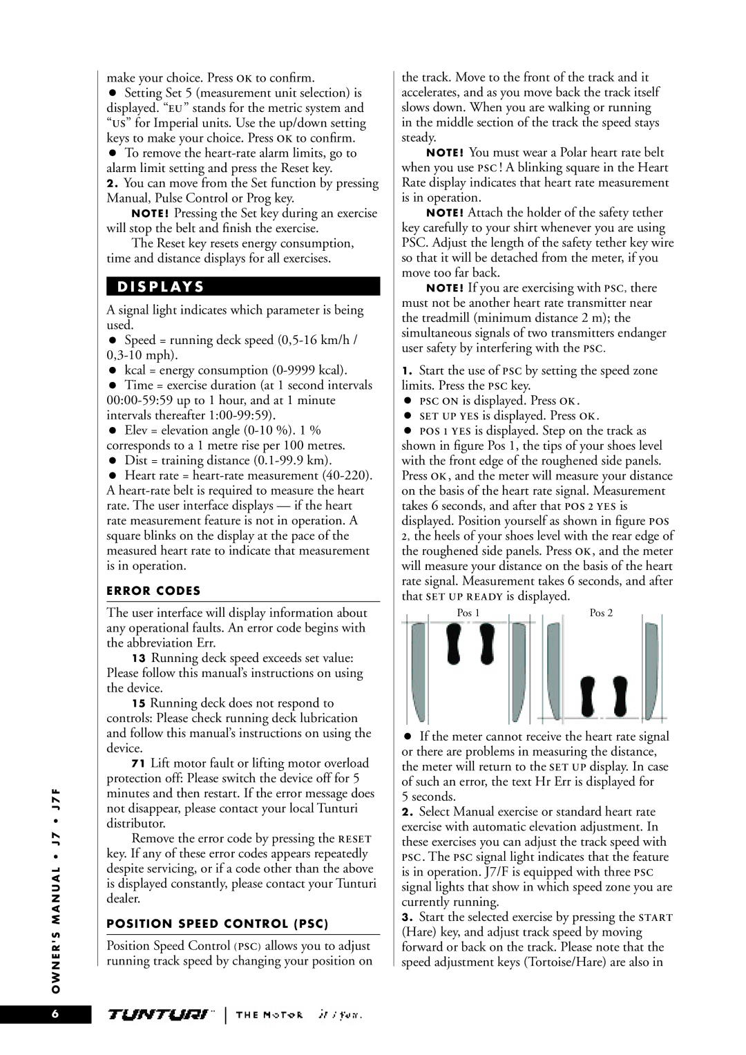 Tunturi J7F Make your choice. Press OK to confirm, S P L Ay S, Dist = training distance 0.1-99.9 km, Error Codes 
