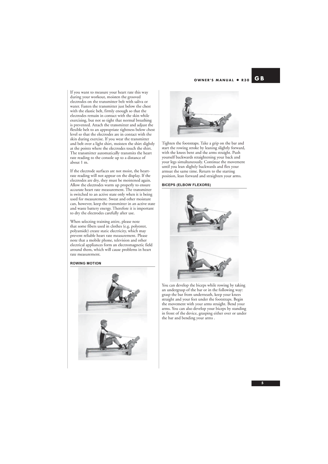 Tunturi R30 owner manual Rowing Motion 