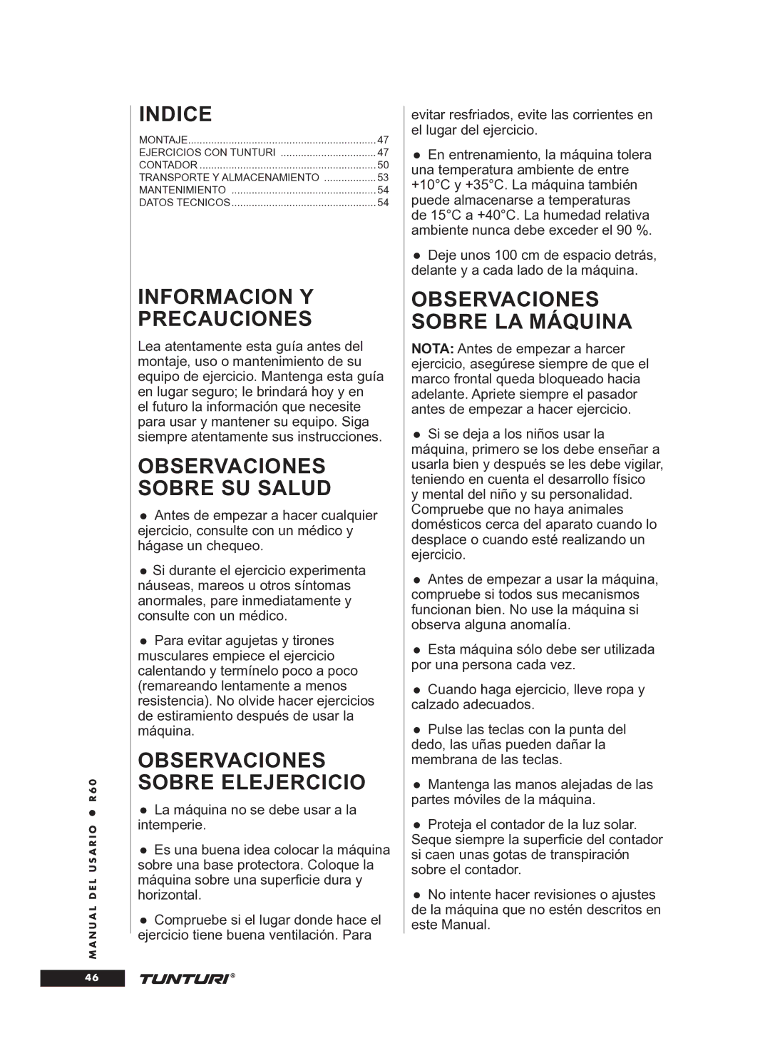 Tunturi R60 owner manual Informacion Y Precauciones, Observaciones Sobre SU Salud, Observaciones Sobre Elejercicio 