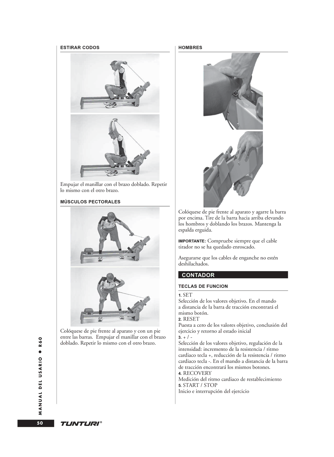 Tunturi R60 owner manual Contador, Medición del ritmo cardiaco de restablecimiento, Inicio e interrupción del ejercicio 