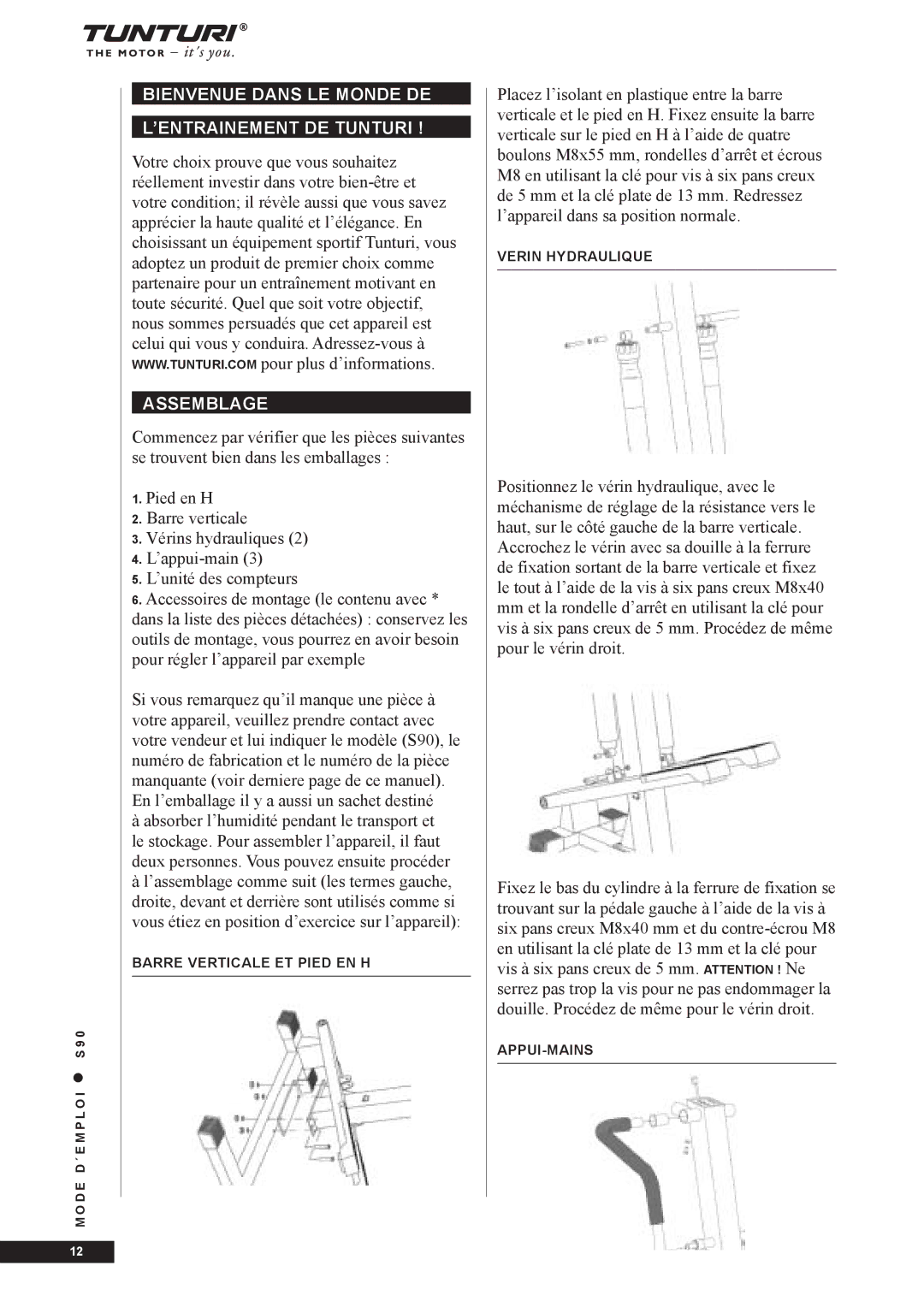 Tunturi S90 owner manual Barre Verticale ET Pied EN H 