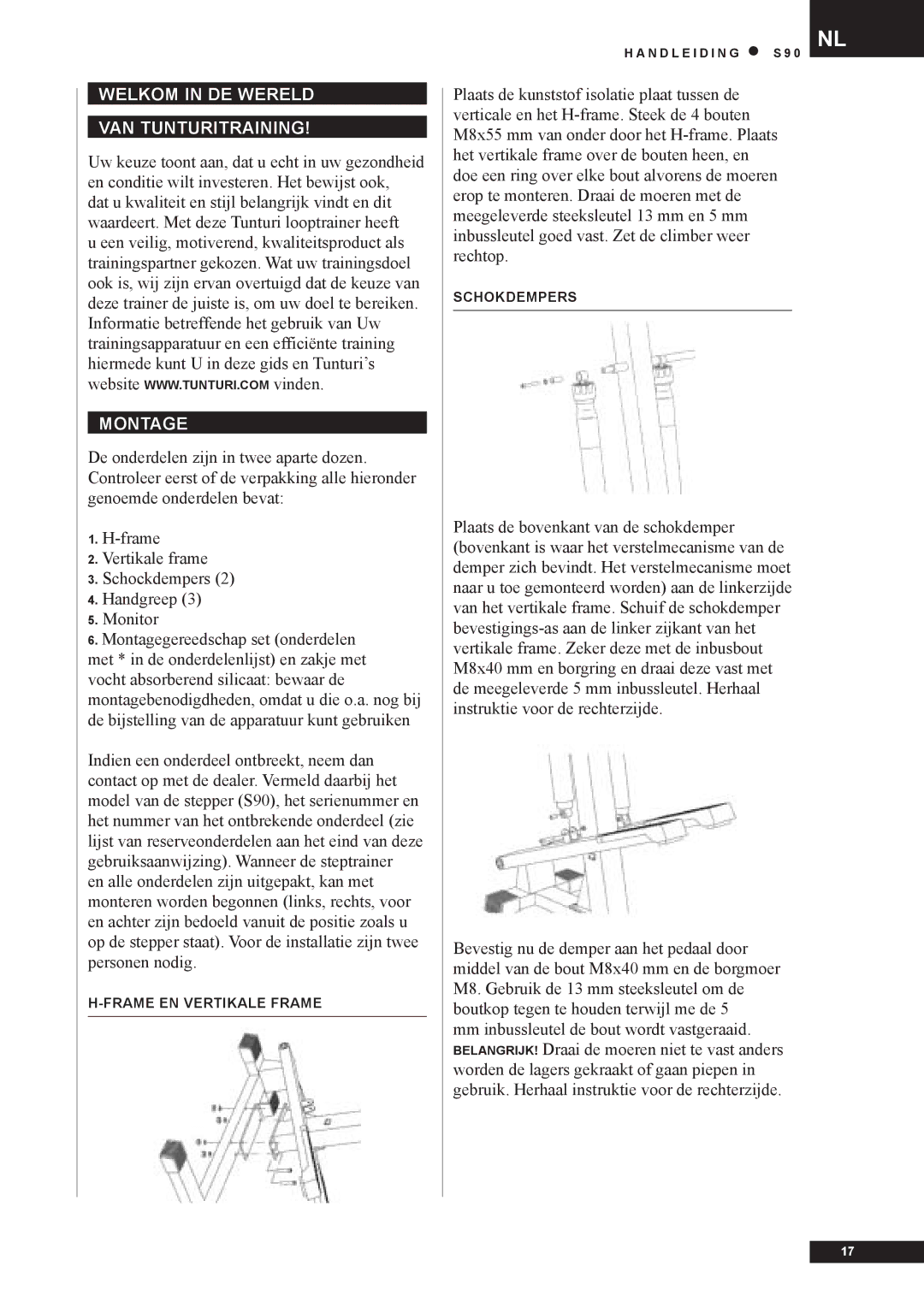 Tunturi S90 owner manual Welkom in DE Wereld VAN Tunturitraining, Montage 