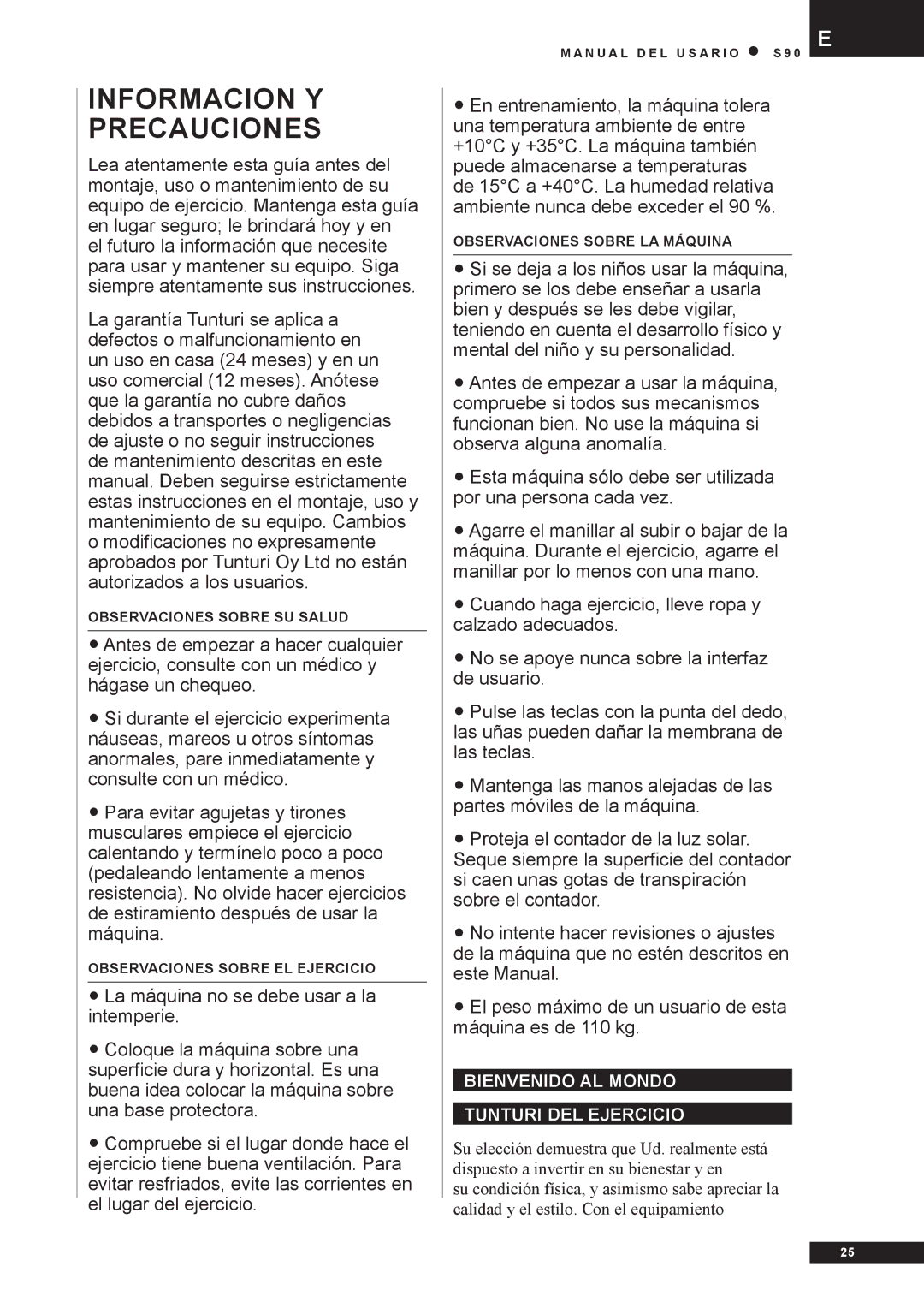 Tunturi S90 owner manual Informacion Y Precauciones, Bienvenido AL Mondo Tunturi DEL Ejercicio 