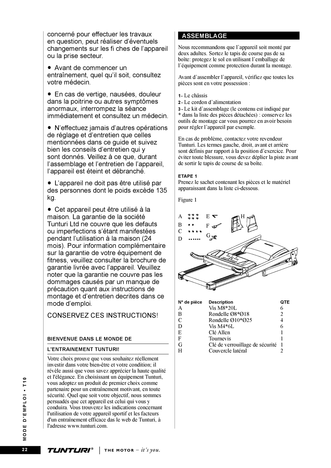 Tunturi T10 owner manual Conservez CES Instructions, Assemblage 