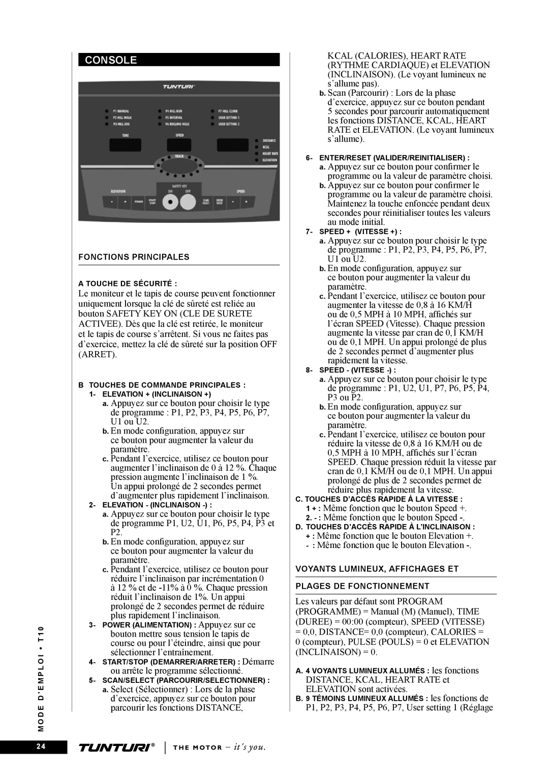 Tunturi T10 owner manual Fonctions Principales 