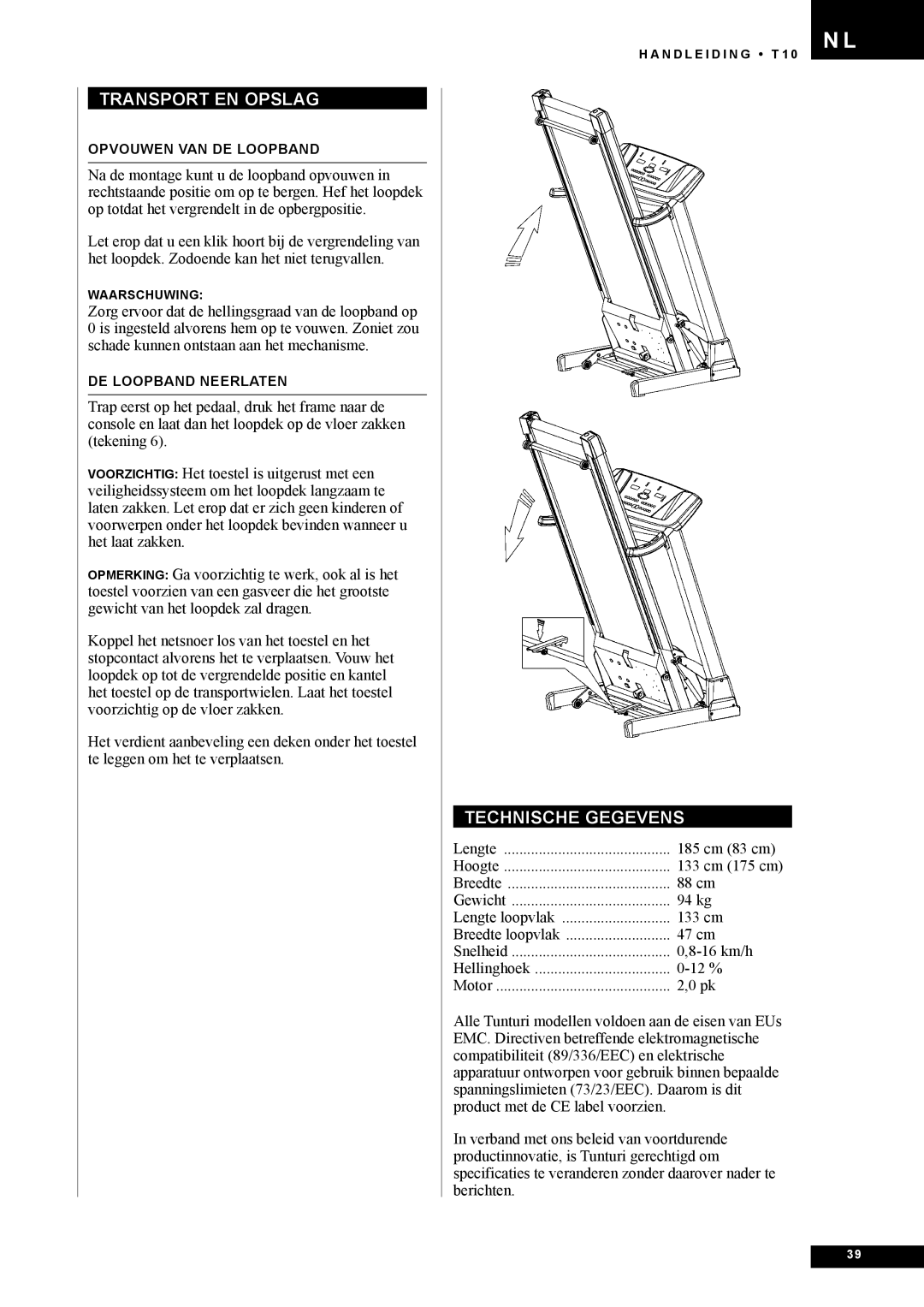 Tunturi T10 owner manual Transport EN Opslag, Technische Gegevens 