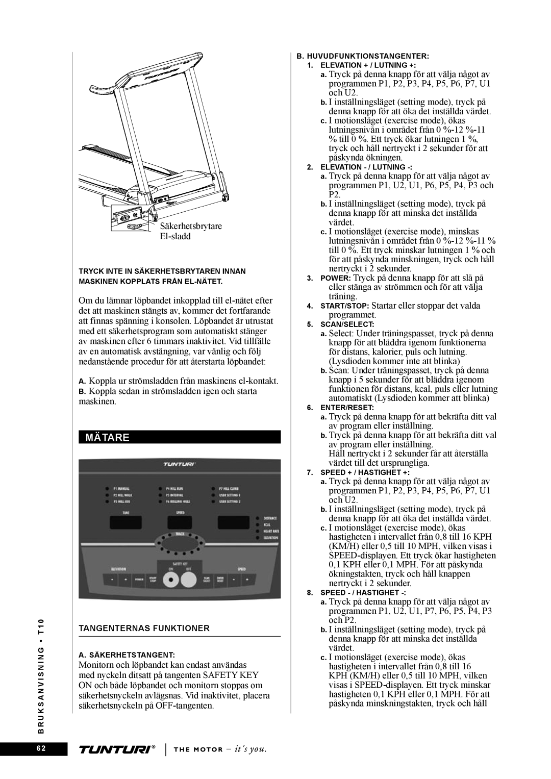 Tunturi T10 owner manual Mätare 