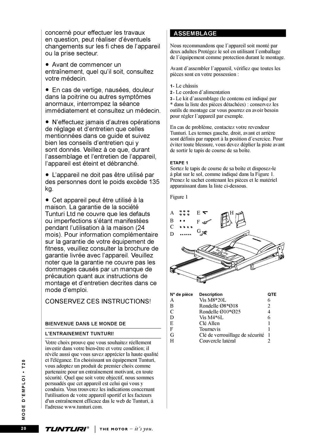 Tunturi T20 owner manual Conservez CES Instructions, Assemblage 