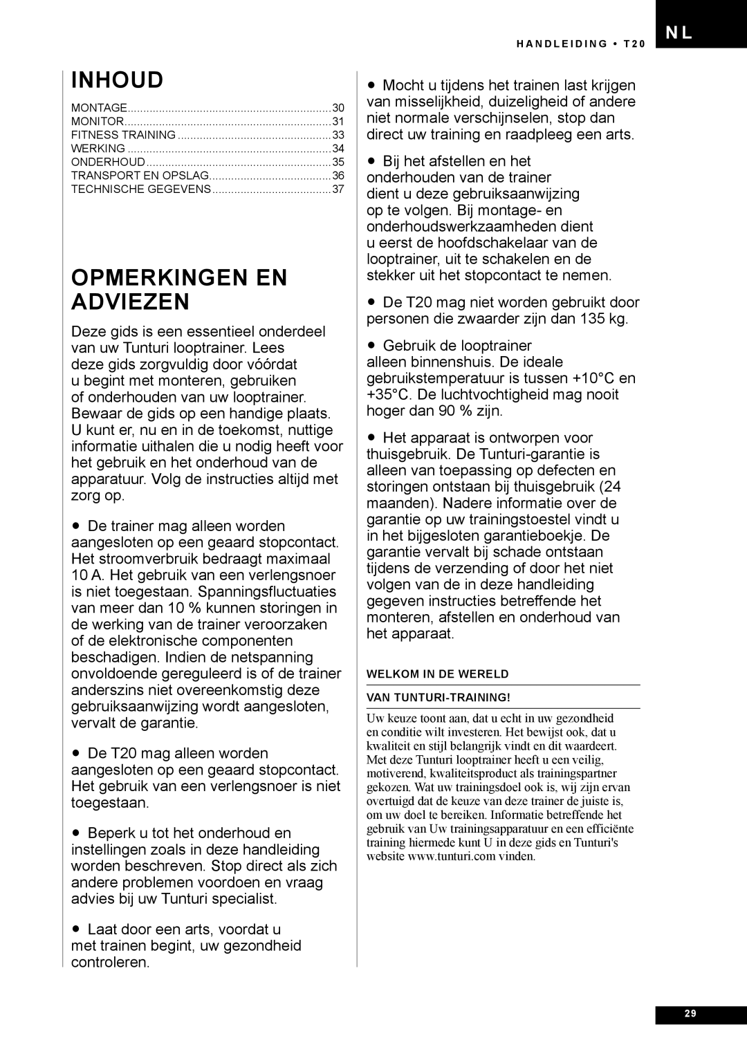 Tunturi T20 owner manual Inhoud, Opmerkingen EN Adviezen 