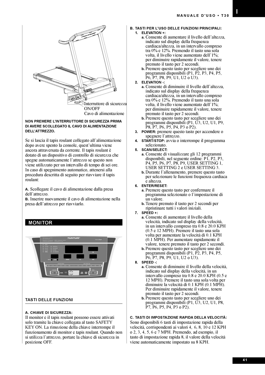 Tunturi T30 owner manual Interruttore di sicurezza 