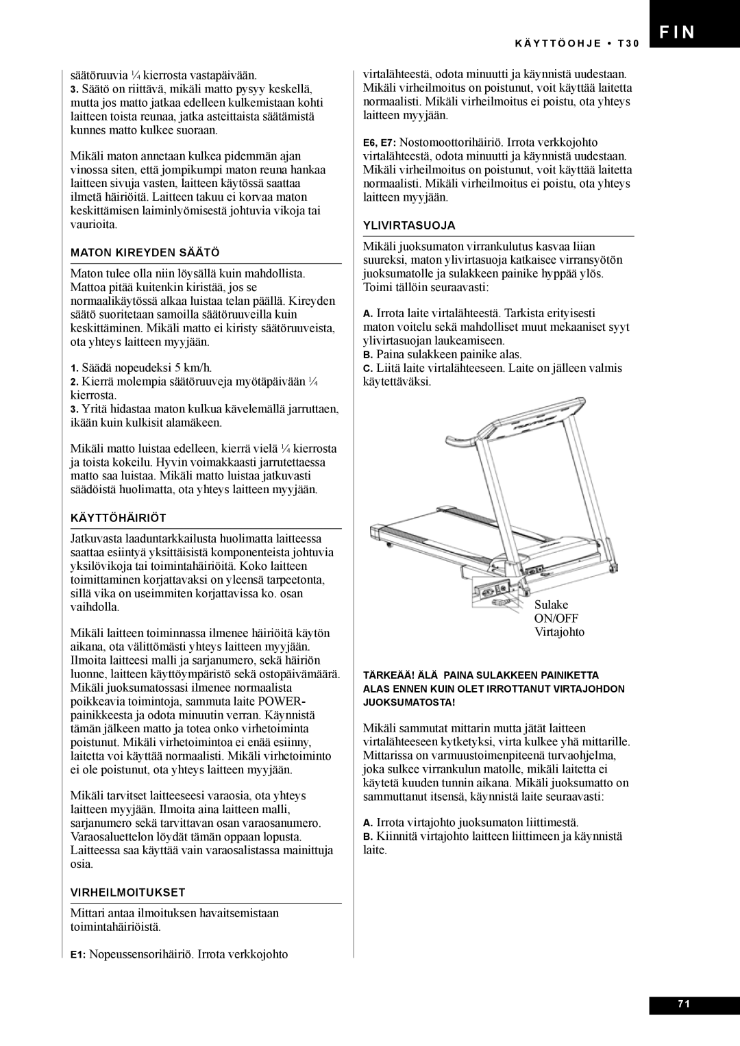 Tunturi T30 owner manual Maton Kireyden Säätö 