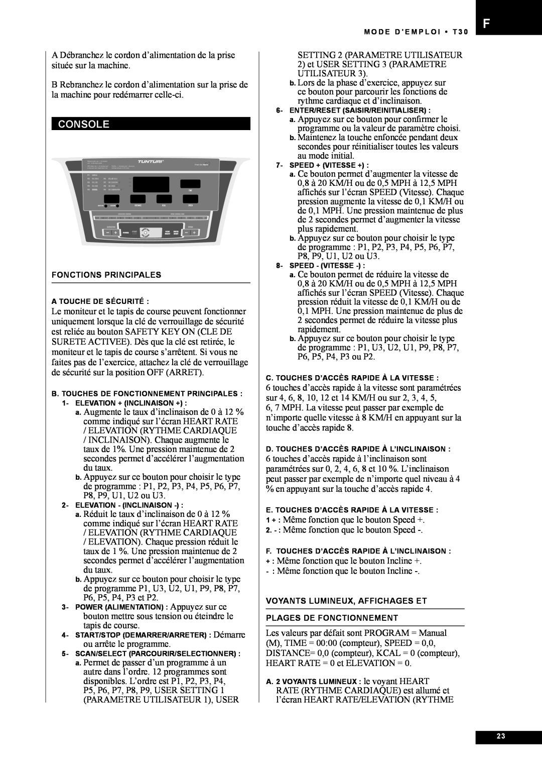 Tunturi T30 owner manual Console, Elevation Rythme Cardiaque 