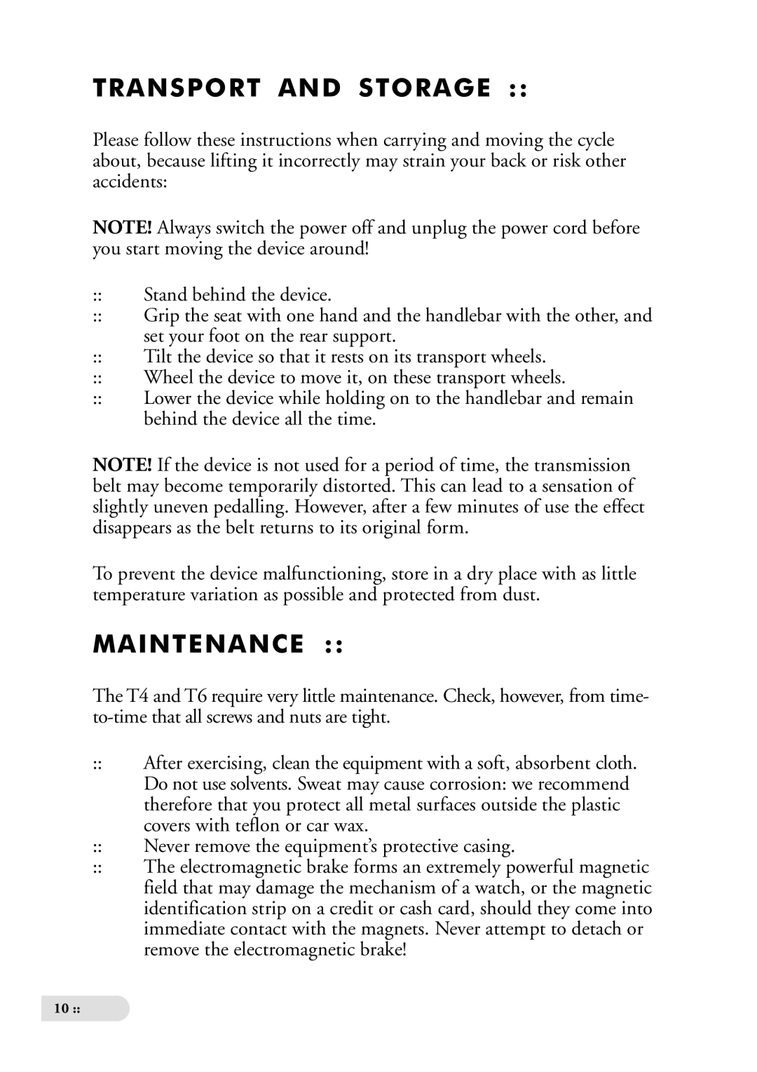 Tunturi T4, T6 owner manual Transport and Storage, Maintenance 