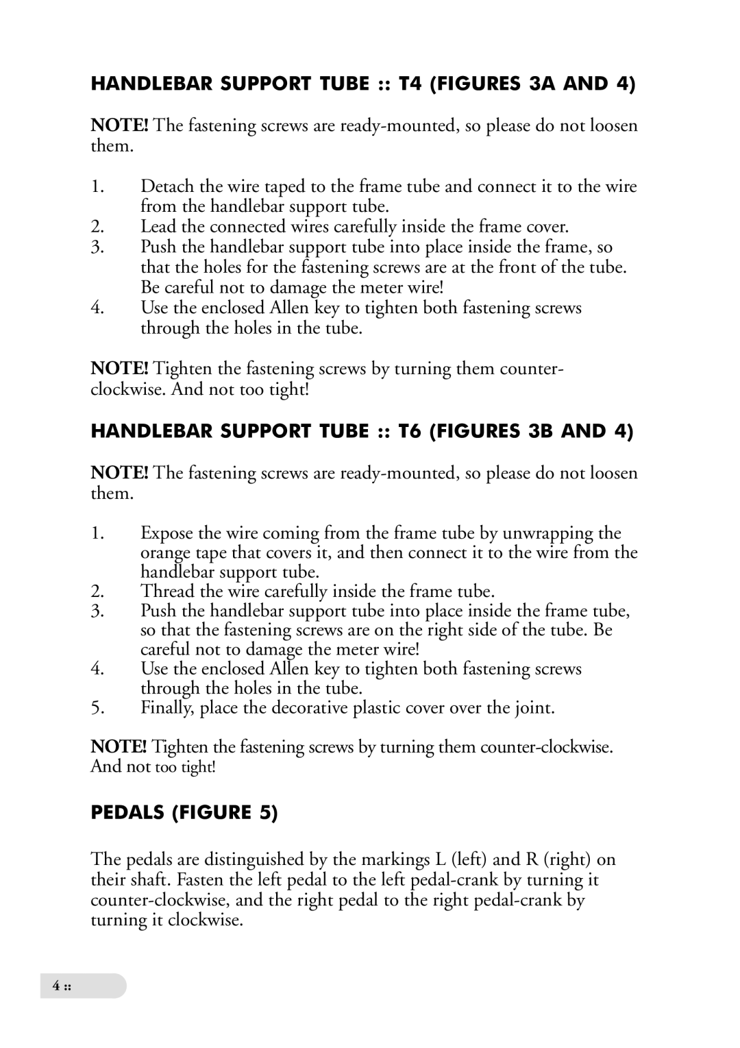 Tunturi owner manual Handlebar Support Tube T4 Figures 3A, Handlebar Support Tube T6 Figures 3B, Pedals Figure 