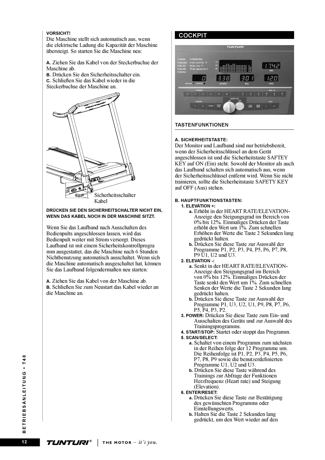 Tunturi T40 owner manual Cockpit 