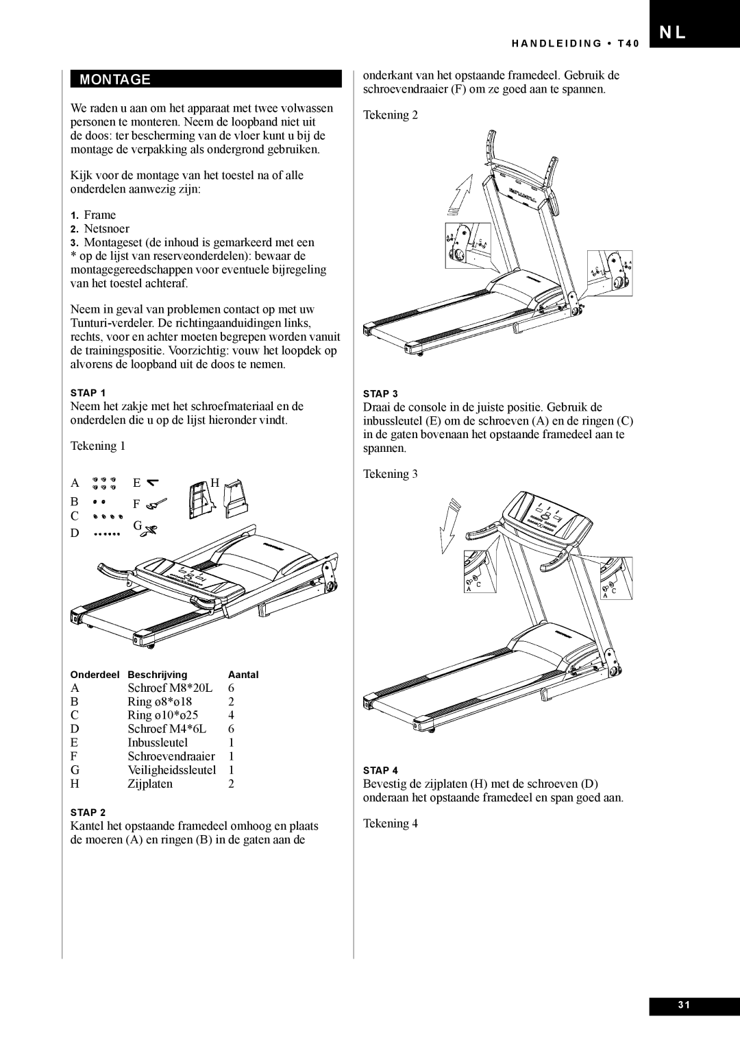 Tunturi T40 owner manual Stap 