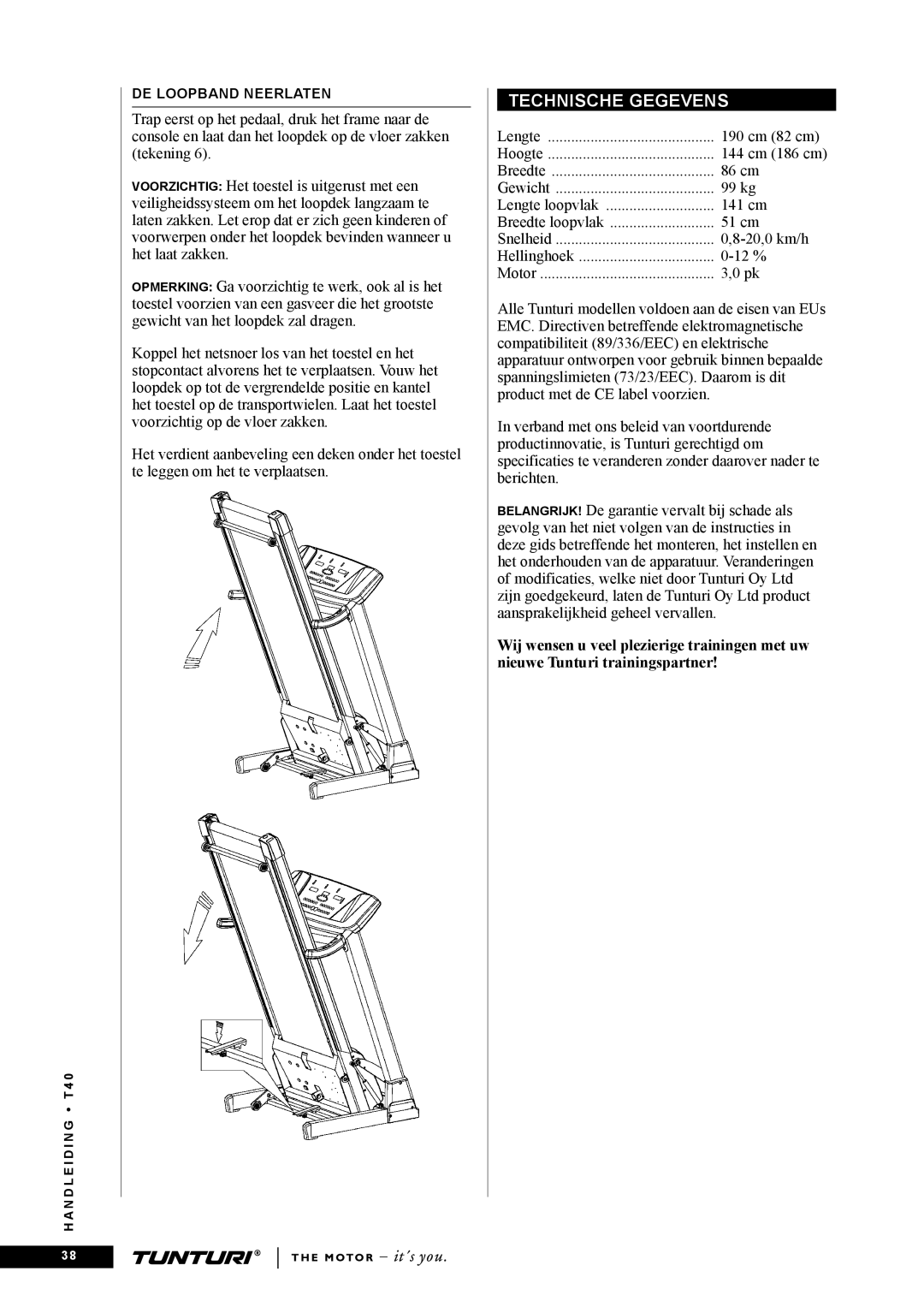 Tunturi T40 owner manual Technische Gegevens 