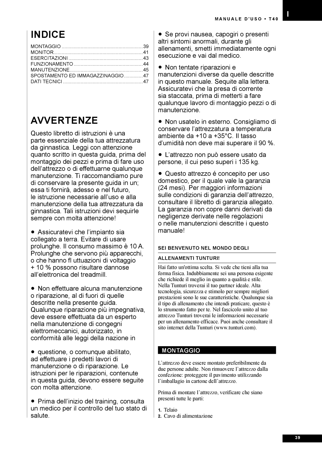 Tunturi T40 owner manual Indice, Avvertenze, Montaggio 