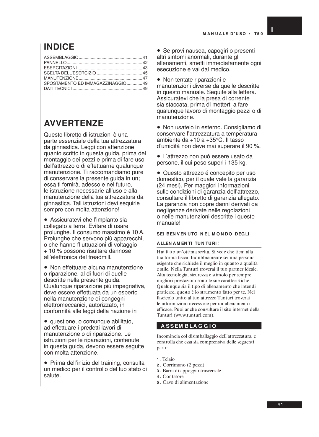 Tunturi T50 owner manual Le informazioni necessarie per un allenamento, S E M B L a G G I O 