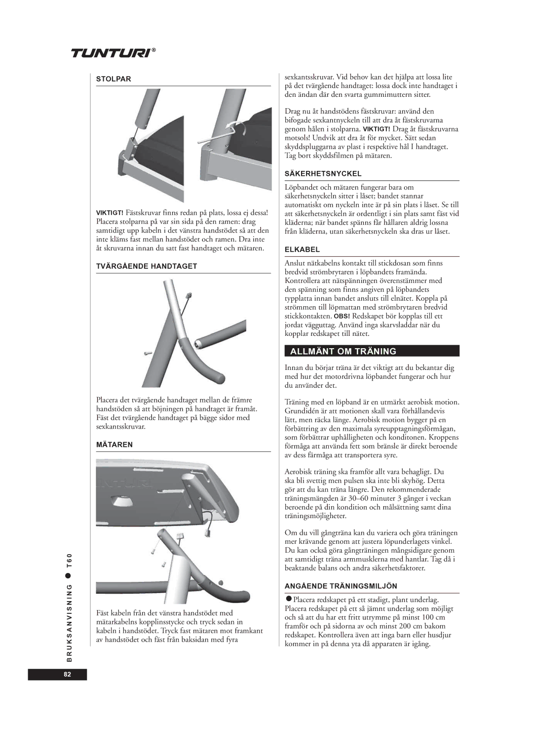 Tunturi T60 owner manual Allmänt OM Träning 