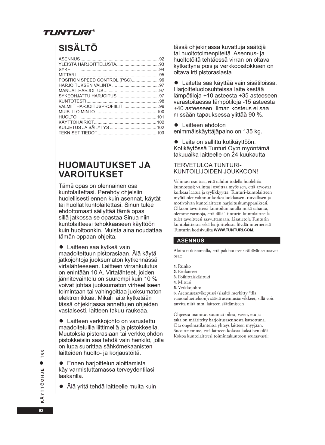 Tunturi T60 owner manual Sisältö, Asennus 