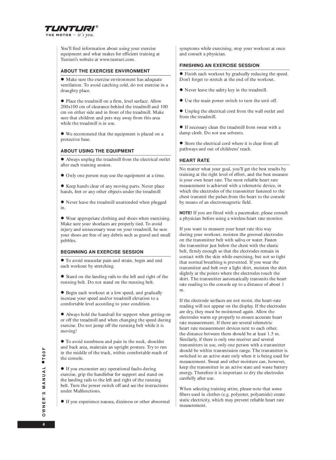Tunturi T60F About the Exercise Environment, About Using the Equipment, Beginning AN Exercise Session, Heart Rate 