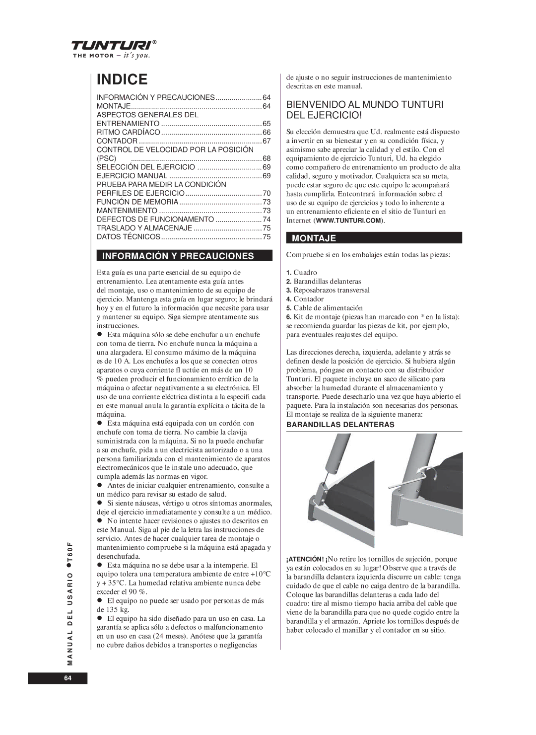 Tunturi T60F owner manual Información Y Precauciones, Montaje, Barandillas Delanteras 