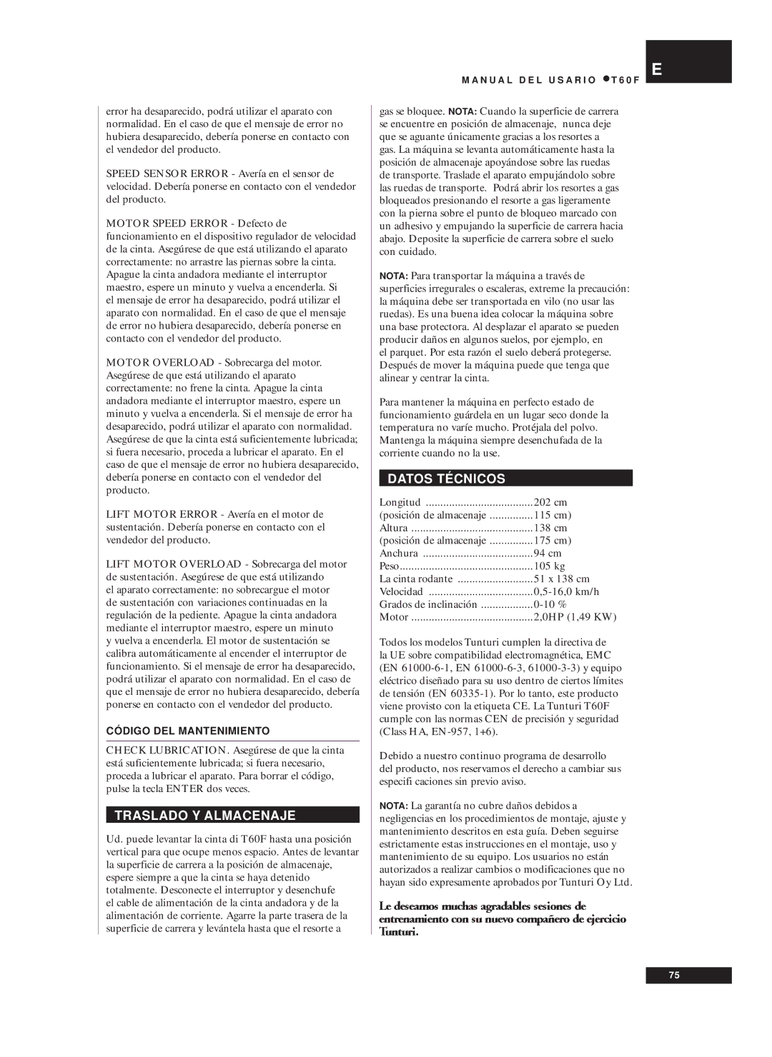 Tunturi T60F owner manual Traslado Y Almacenaje, Datos Técnicos, Código DEL Mantenimiento 