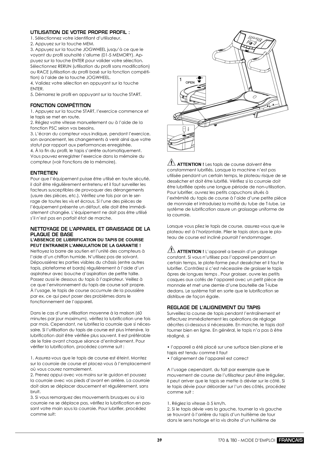 Tunturi T70 Utilisation DE Votre Propre Profil, Fonction Compétition, Entretien, Reglage DE L’ALIGNEMENT DU Tapis 