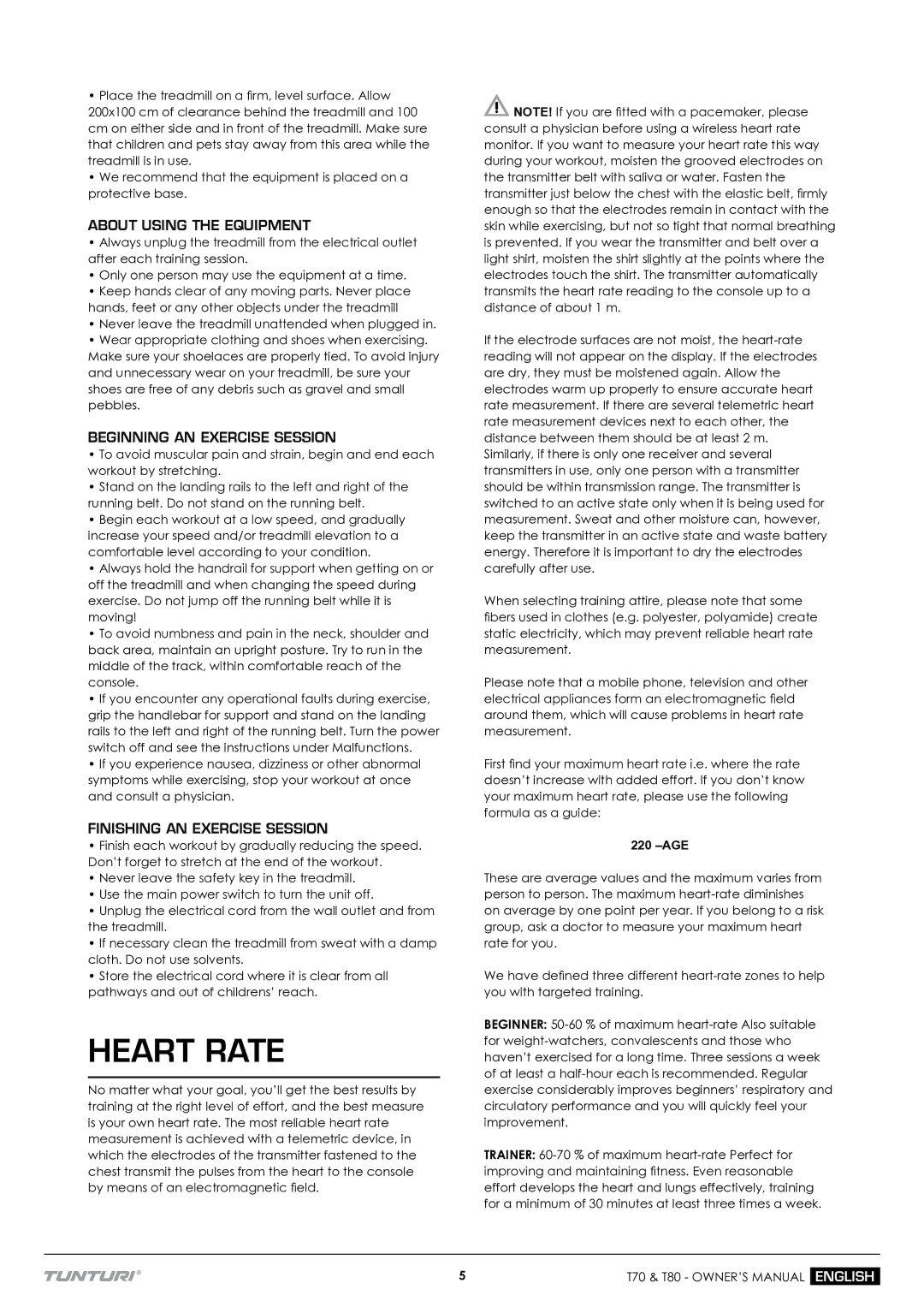 Tunturi T70 Heart Rate, About Using the Equipment, Beginning AN Exercise Session, Finishing AN Exercise Session 