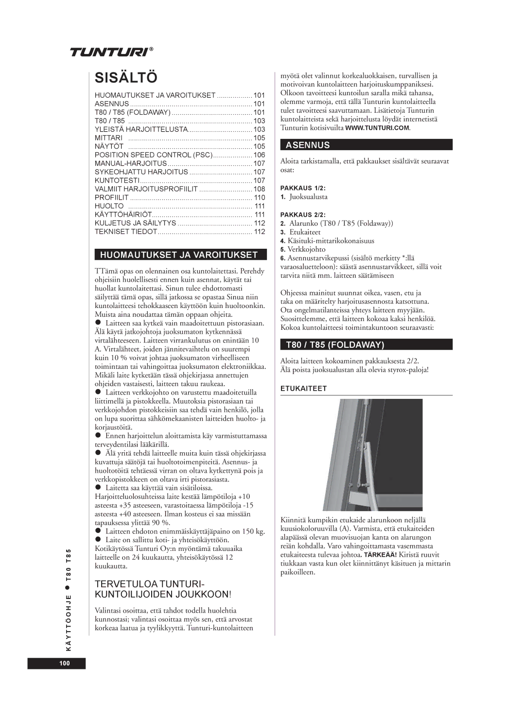 Tunturi T85, T80 owner manual Huomautukset JA Varoitukset, Asennus, Juoksualusta, Etukaiteet 