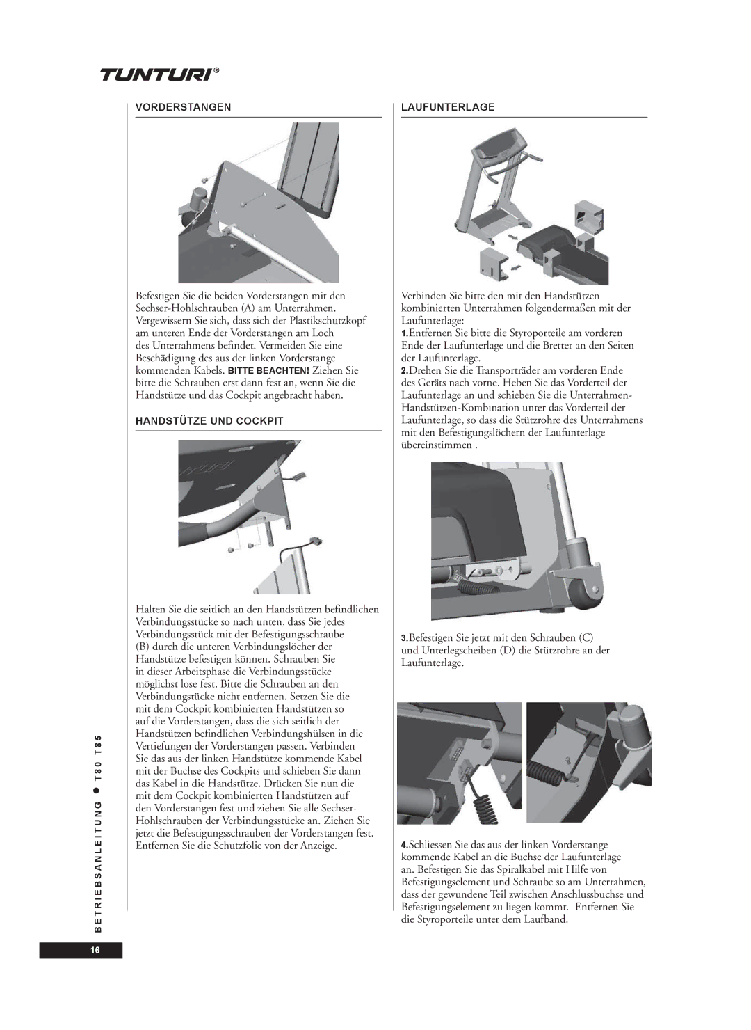 Tunturi T85, T80 owner manual Vorderstangen, Handstütze UND Cockpit, Laufunterlage 