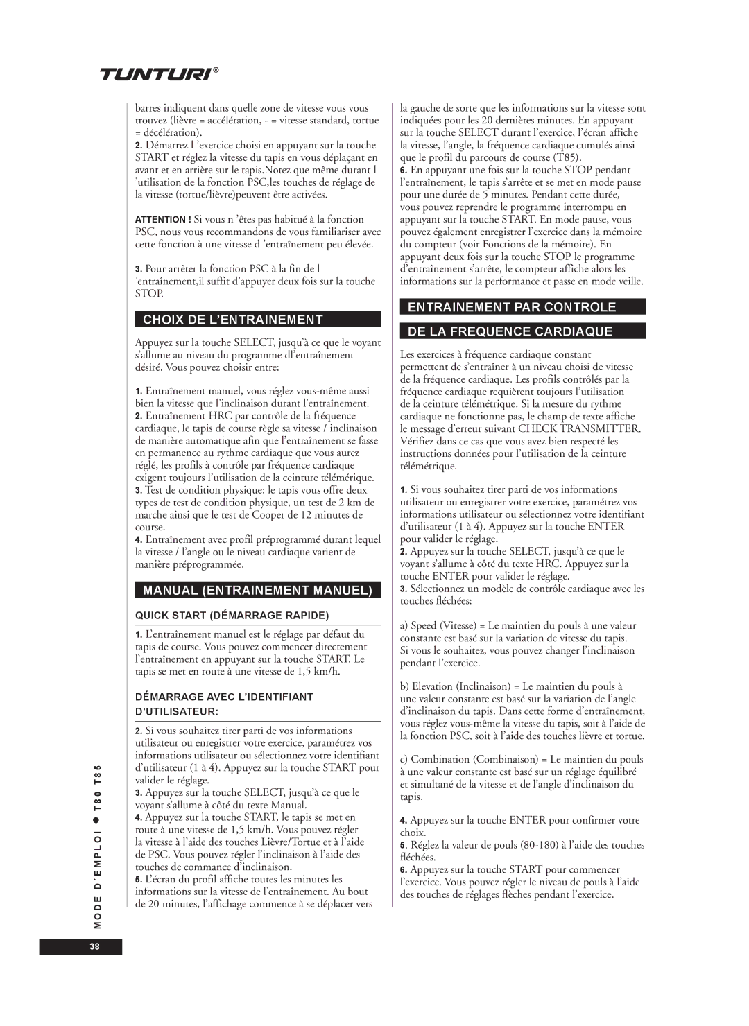 Tunturi T85, T80 Choix DE L’ENTRAINEMENT, Manual Entrainement Manuel, Entrainement PAR Controle DE LA Frequence Cardiaque 