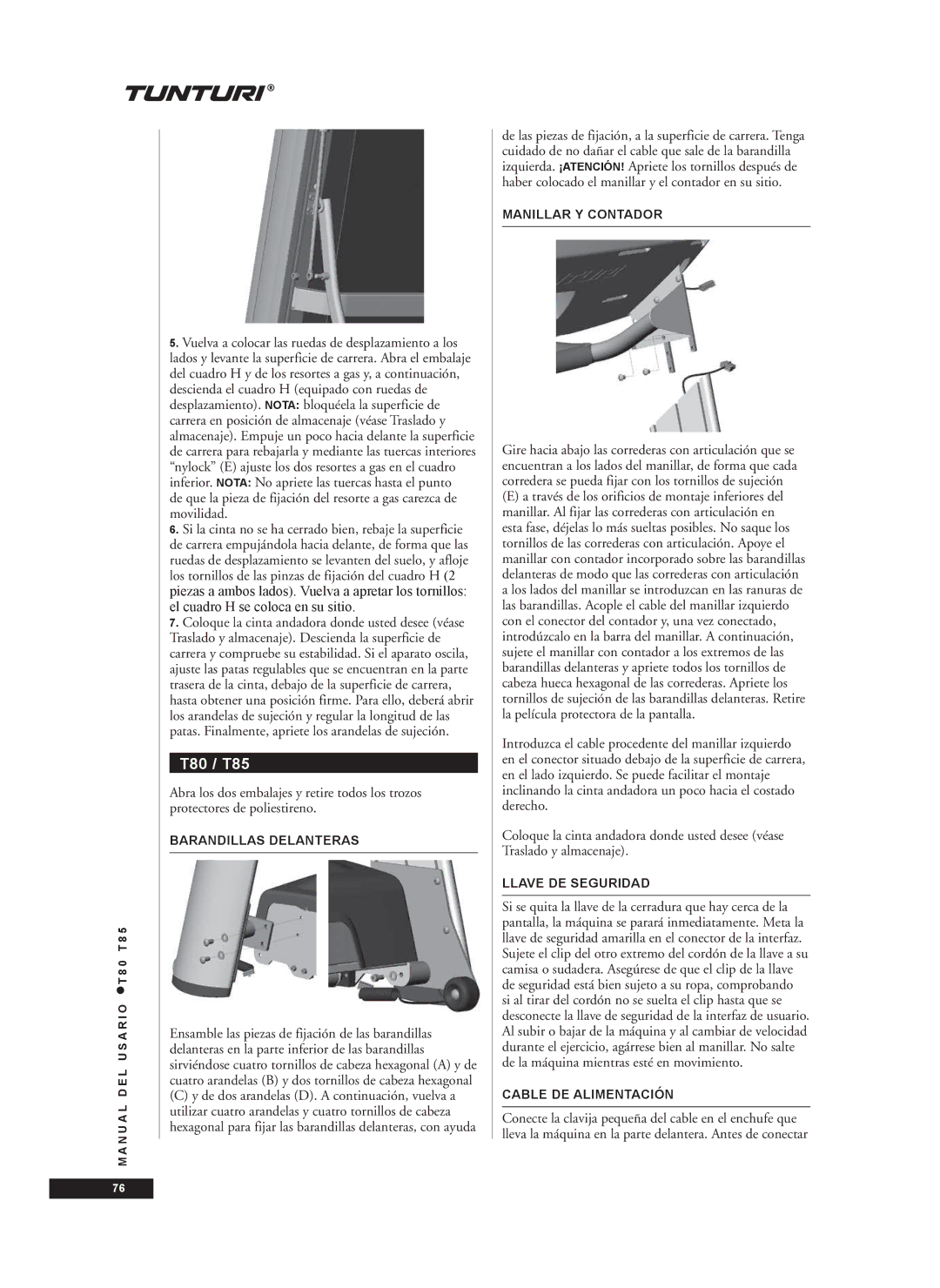 Tunturi T85, T80 owner manual Llave DE Seguridad, Cable DE Alimentación 