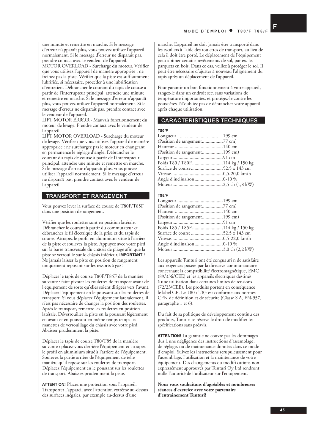 Tunturi T80/F, T85/F owner manual Transport ET Rangement, Caracteristiques Techniques 