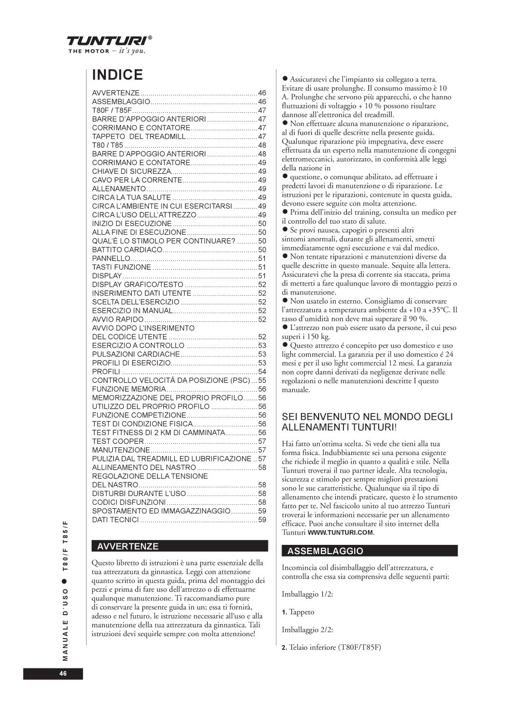 Tunturi T85/F, T80/F owner manual Avvertenze, Assemblaggio 