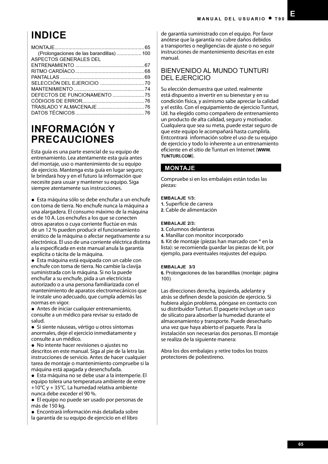 Tunturi T90 Rehab owner manual Montaje, Compruebe si en los embalajes están todas las piezas 