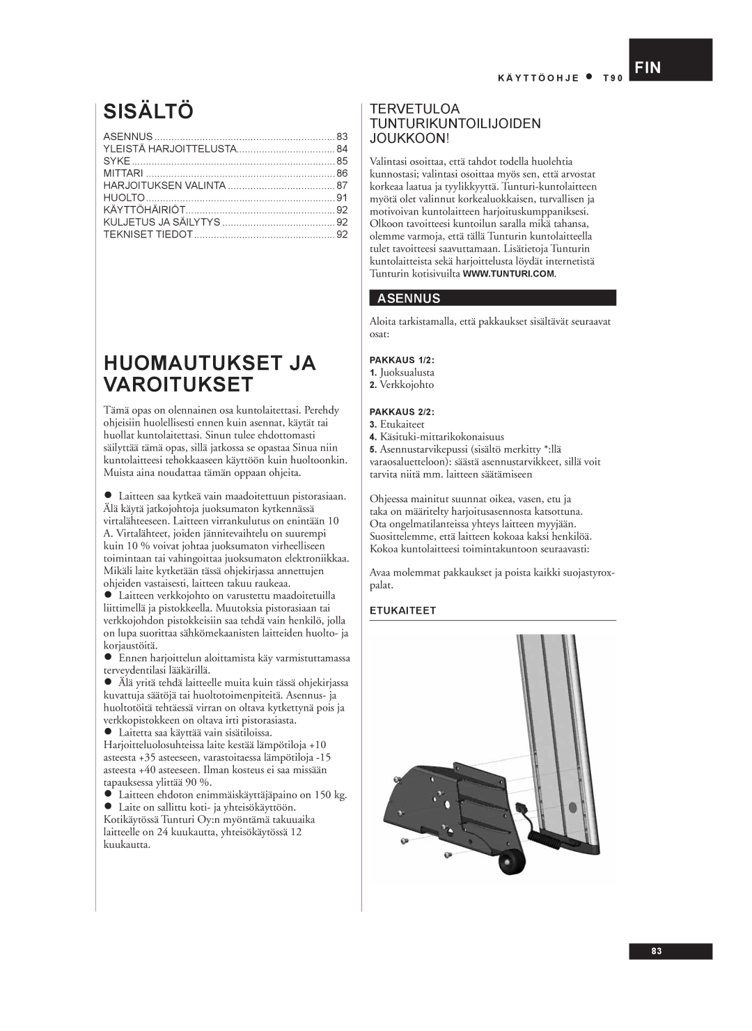 Tunturi T90 owner manual Asennus, Juoksualusta Verkkojohto, Etukaiteet 