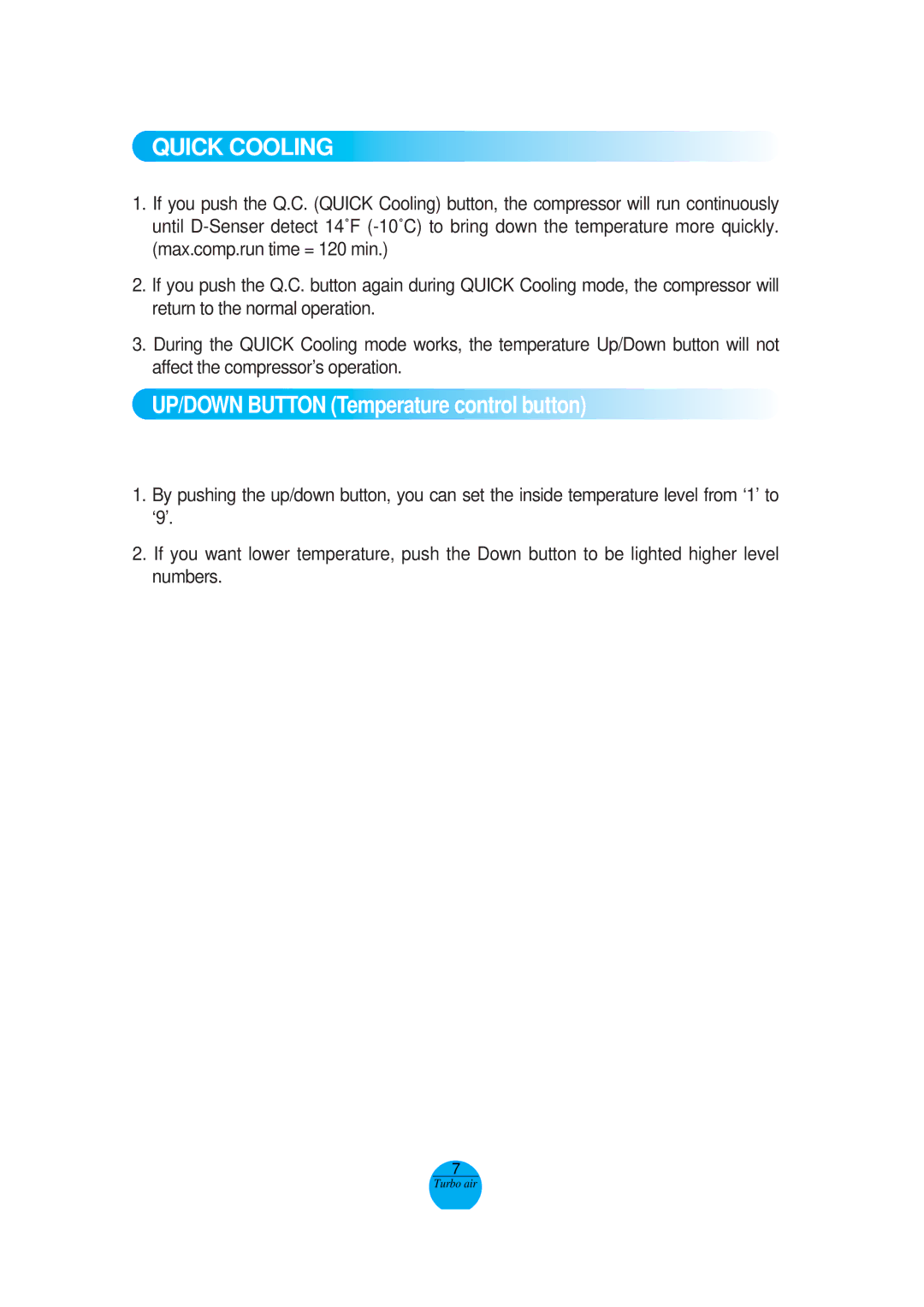 Turbo Air MSR-49NM, MSR-72G-3 operation manual Quick Cooling, UP/DOWN Button Temperature control button 