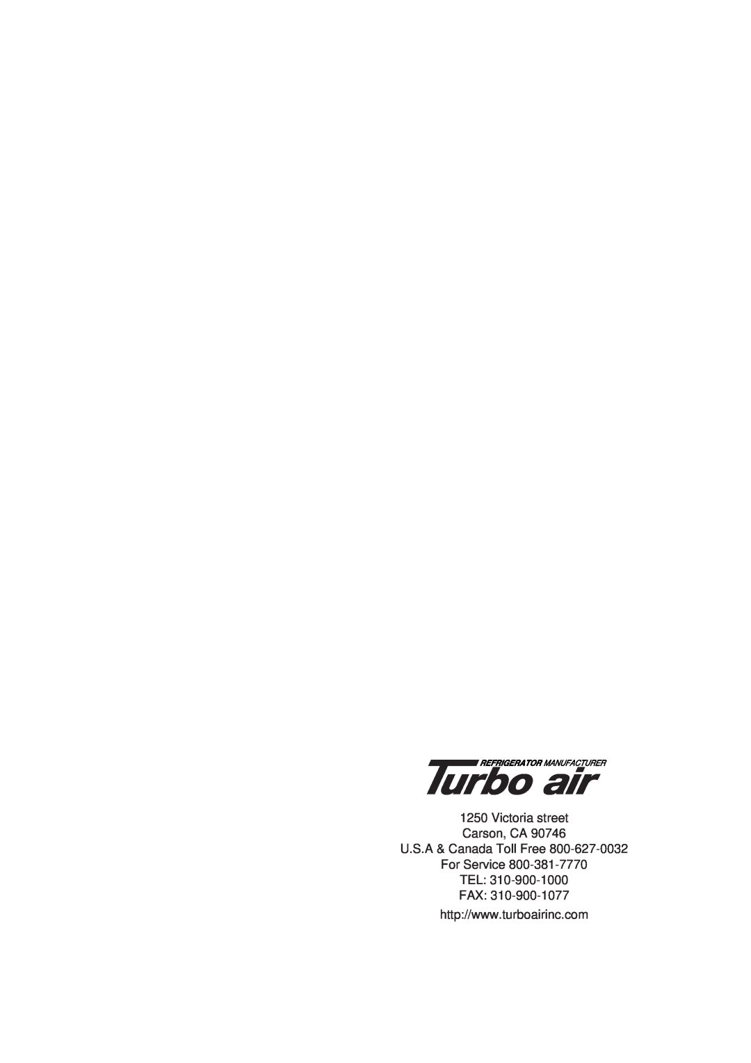 Turbo Air TBC-50SD, 50SB, TBC-24SD, 24SB Victoria street Carson, CA U.S.A & Canada Toll Free For Service, Tel Fax 