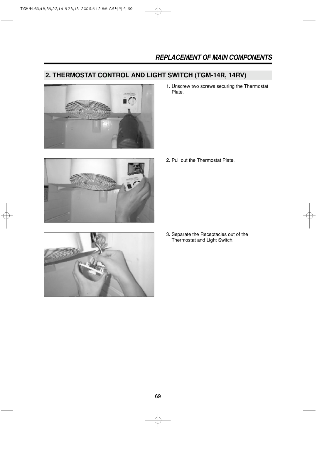 Turbo Air TGF-23F, TGM-5R, TGM-22R, TGM-48R, TGM-11RV, TGM-69R, TGM-45R Thermostat Control and Light Switch TGM-14R, 14RV 