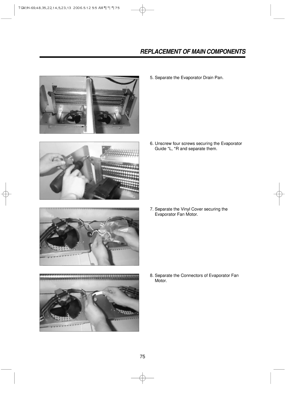 Turbo Air TGM-48R, TGM-5R, TGM-22R, TGM-11RV, TGM-14R, TGM-69R, TGM-45R, TGM-35R, TGM-33R manual Replacement of Main Components 