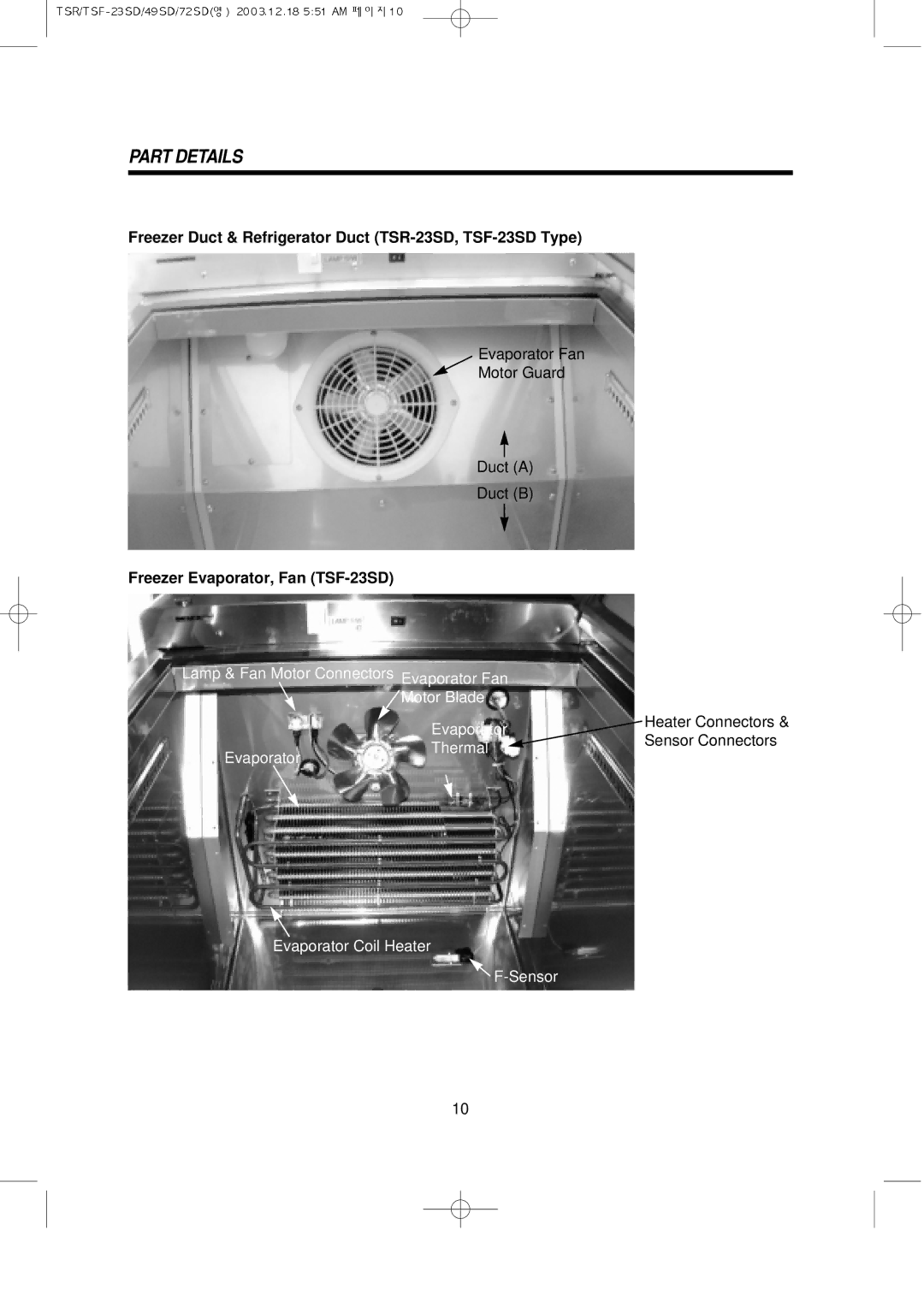 Turbo Air TSF-72SD, TSF-49SD Freezer Duct & Refrigerator Duct TSR-23SD, TSF-23SD Type, Freezer Evaporator, Fan TSF-23SD 